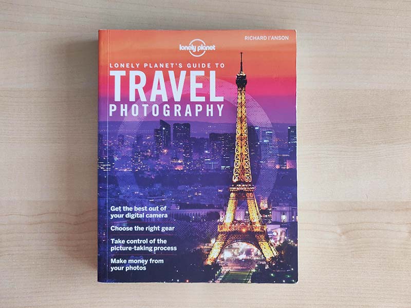 A personal review of the Lonely Planet Travel Photography Book Lonely-Planet-Travel-Photography Book